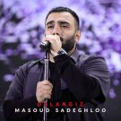 دانلود آهنگ دل انگیز مسعود صادقلو &bull; سوپر موزیک