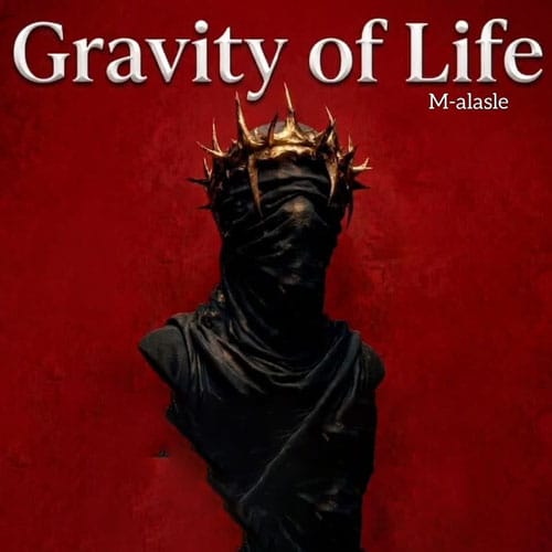 دانلود آهنگ Gravity of Life 2026 M-alasle &bull; سوپر موزیک