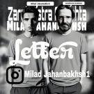 دانلود آهنگ نامه میلاد جهانبخش (شاعر زرتشت اندیشه) &bull; سوپر موزیک