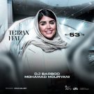 دانلود ریمیکس تهران فیت 53 دیجی باربد و محمد موریانی &bull; سوپر موزیک