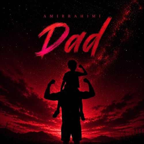 دانلود آهنگ دد DAD امیر رحیمی (ﺑﮕﻰ ﺑﺎﺑﺎ ﺑﮕﻢ ﺟﻮﻧﻢ ﺑﺎﺑﺎ) &bull; سوپر موزیک