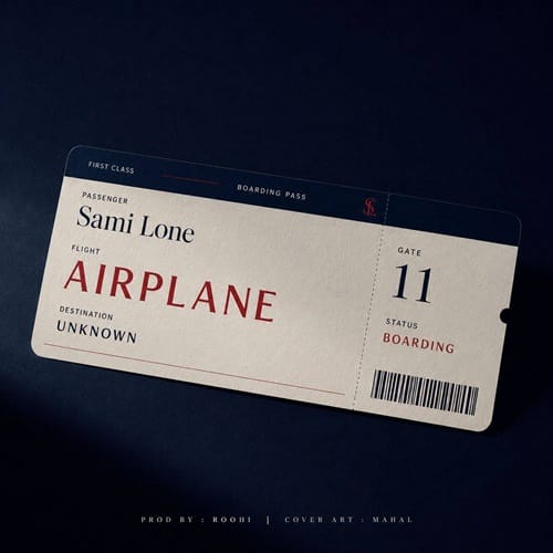 دانلود آهنگ ایرپلین Airplane سمی لون &bull; سوپر موزیک